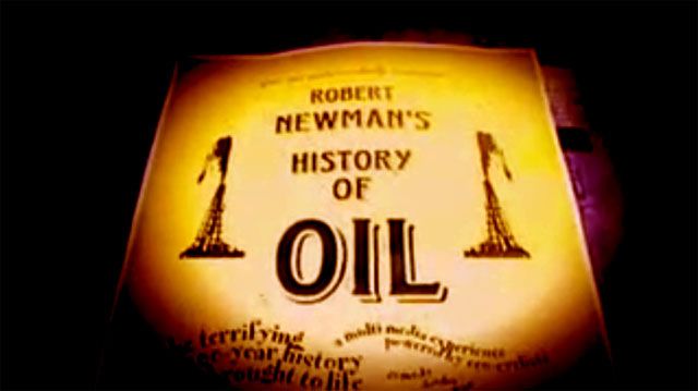 Rob Newman's History of Oil